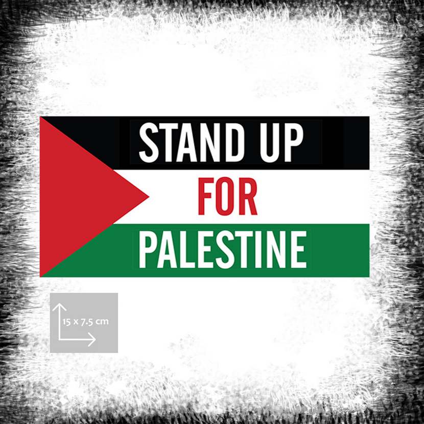 Stand Up for Palestine Poster ملصق قف مع فلسطين Stand Up for Palestine Stand Up for Palestine affisch klistermärke